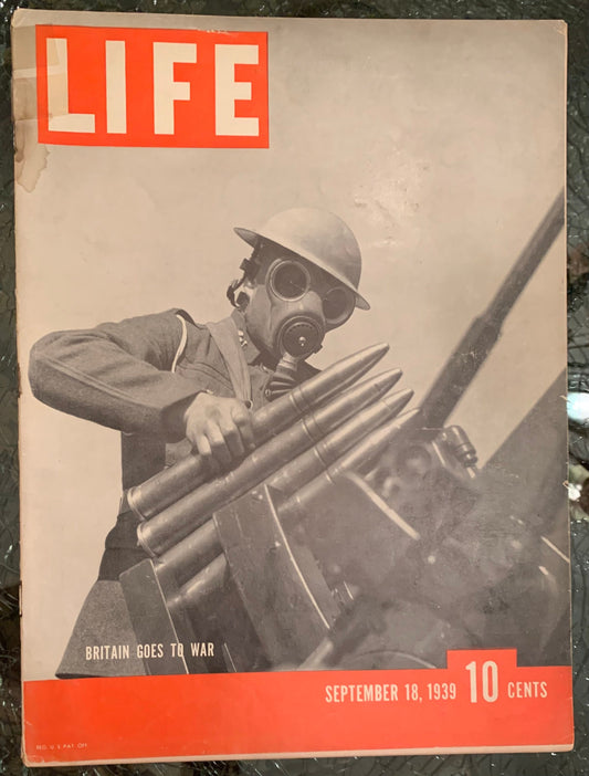 Life Magazine September 18, 1939 - Britain Goes to War